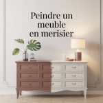peindre un meuble merisier dans un intérieur contemporain